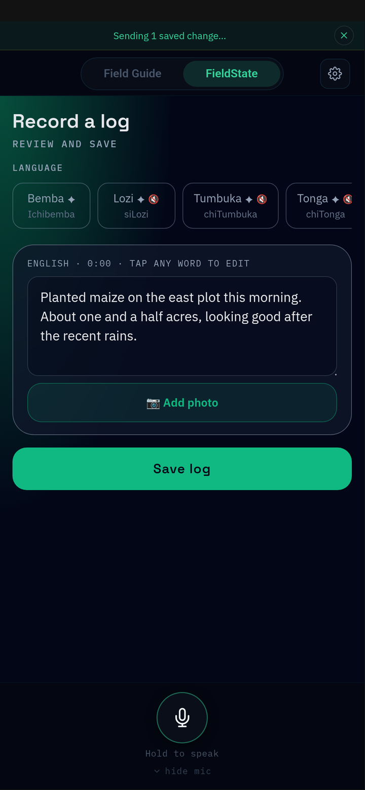 FieldState saved log result, voice transcribed to English text with an optional add-photo action and a save-log button